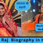 Kajal Raj Biography